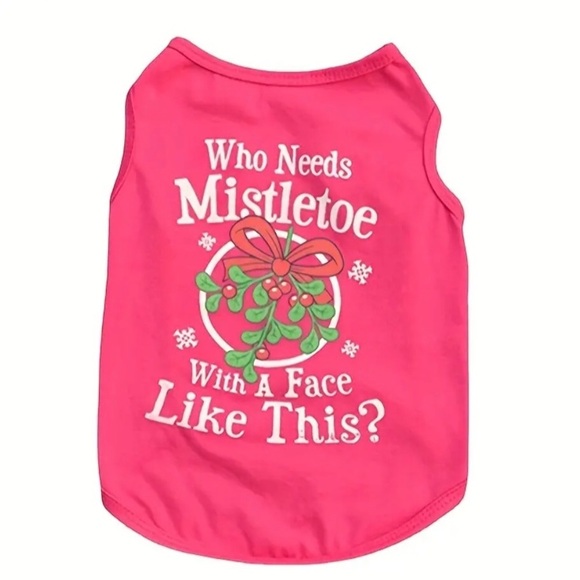 Who Needs Mistletoe With A Face Like This Pink Christmas Dog Shirt - Picture 1 of 10